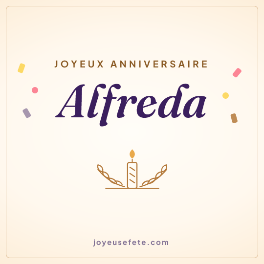 Image carrée « Joyeux anniversaire Alfreda » pour WhatsApp