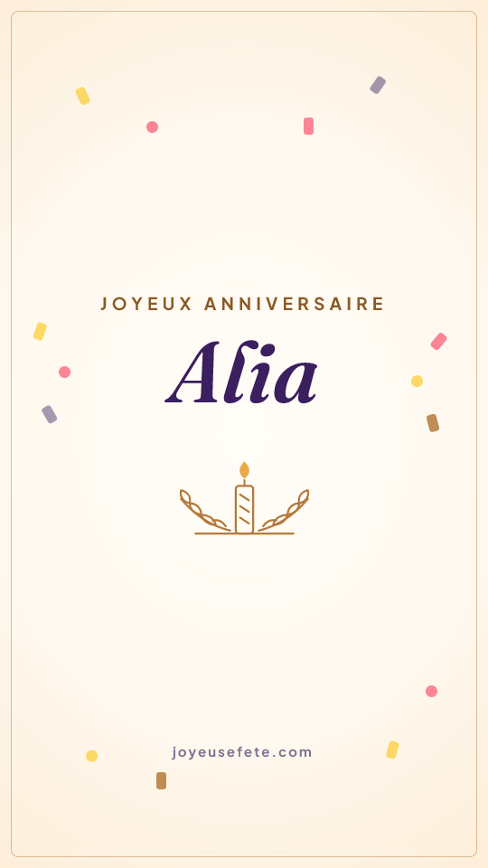 Image « Joyeux anniversaire Alia » au format story