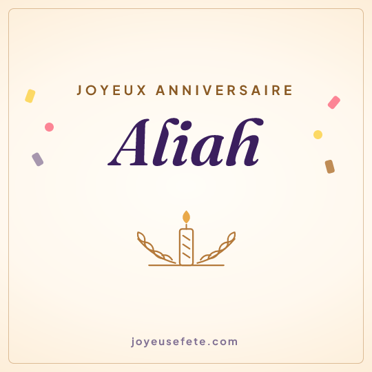 Image carrée « Joyeux anniversaire Aliah » pour WhatsApp
