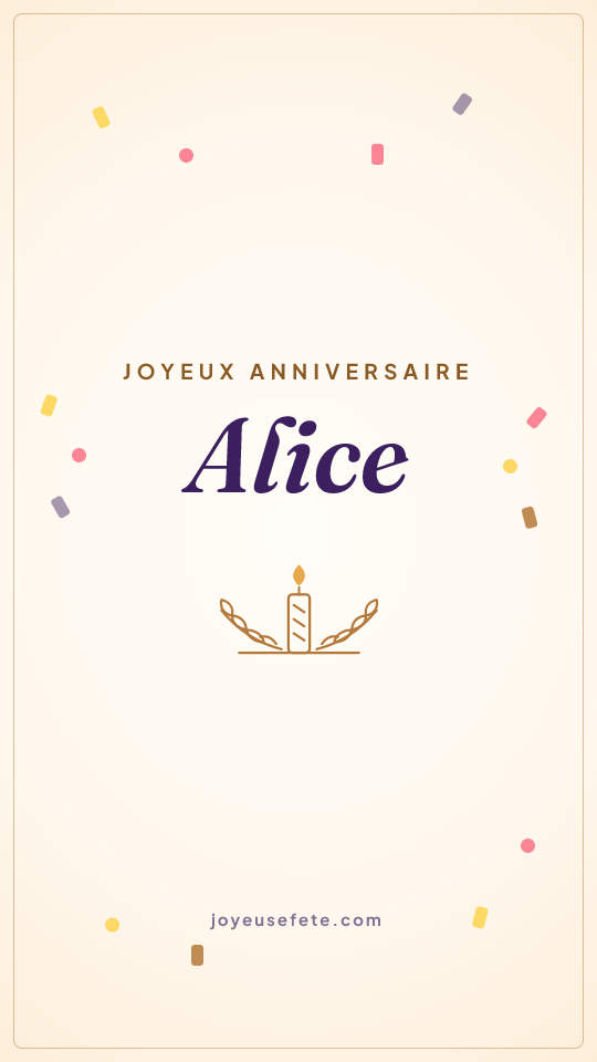 Image « Joyeux anniversaire Alice » au format story