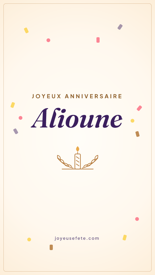 Image « Joyeux anniversaire Alioune » au format story