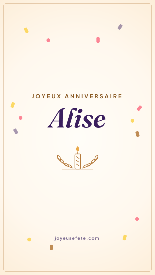 Image « Joyeux anniversaire Alise » au format story