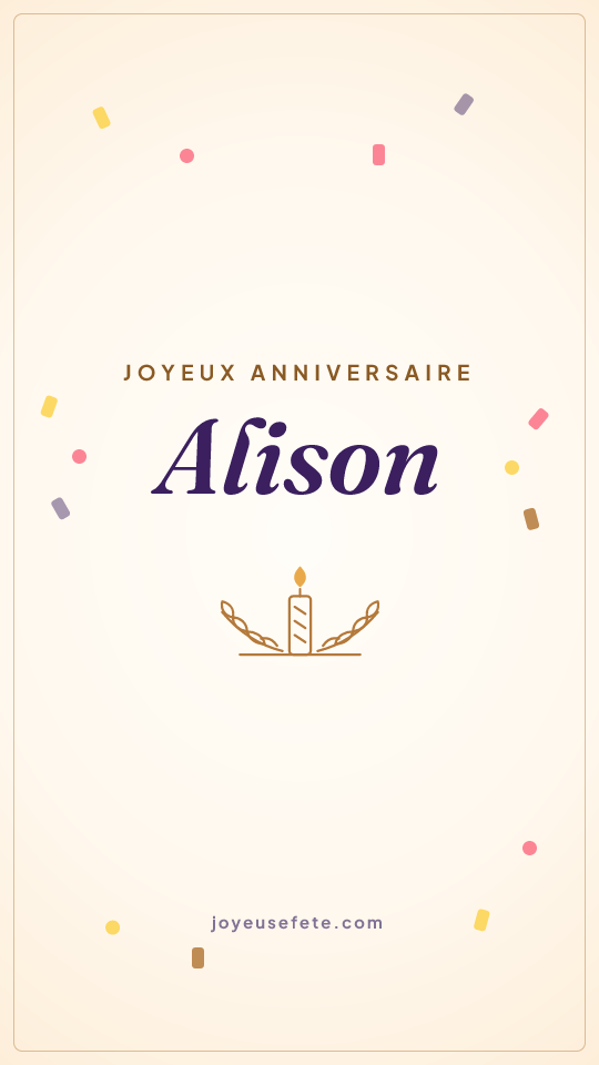 Image « Joyeux anniversaire Alison » au format story