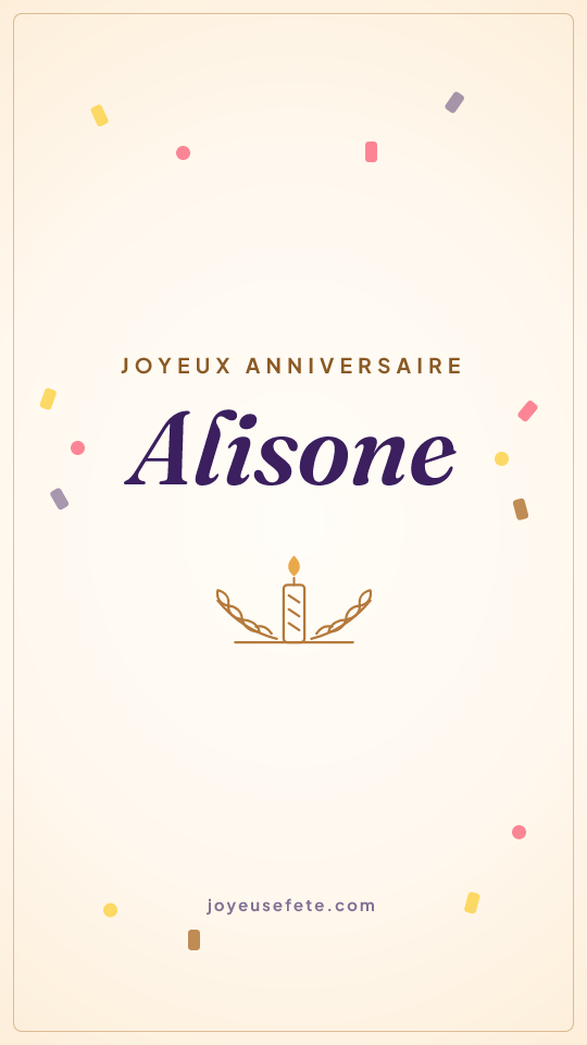 Image « Joyeux anniversaire Alisone » au format story