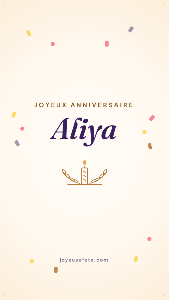 Image « Joyeux anniversaire Aliya » au format story