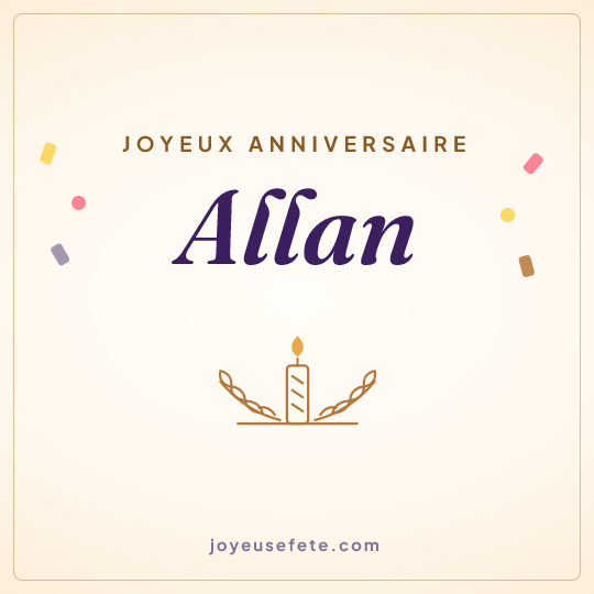 Image carrée « Joyeux anniversaire Allan » pour WhatsApp