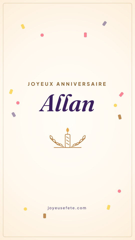 Image « Joyeux anniversaire Allan » au format story