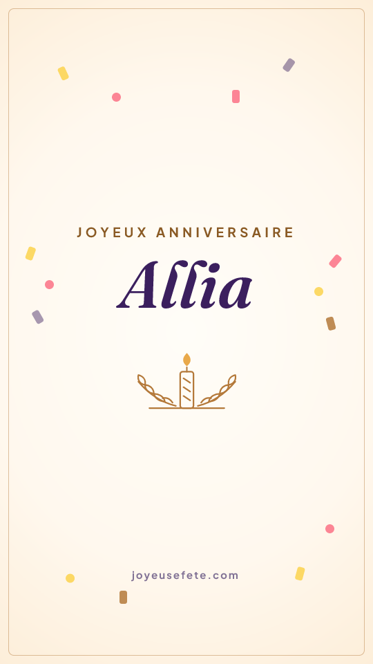 Image « Joyeux anniversaire Allia » au format story