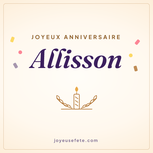 Image carrée « Joyeux anniversaire Allisson » pour WhatsApp