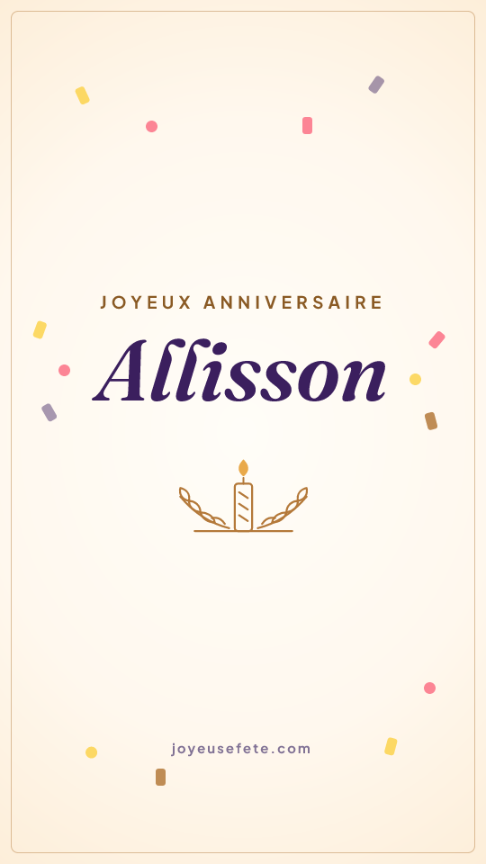Image « Joyeux anniversaire Allisson » au format story