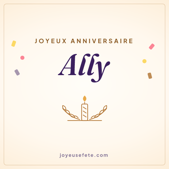 Image carrée « Joyeux anniversaire Ally » pour WhatsApp