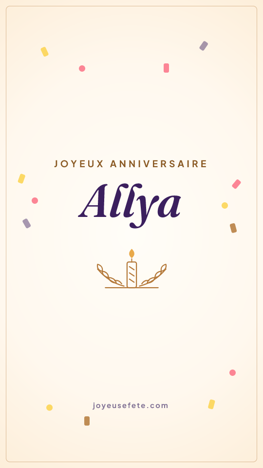 Image « Joyeux anniversaire Allya » au format story