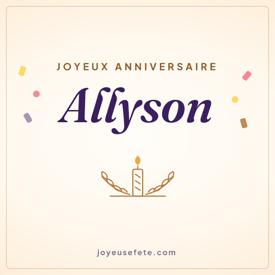 Image carrée « Joyeux anniversaire Allyson » pour WhatsApp