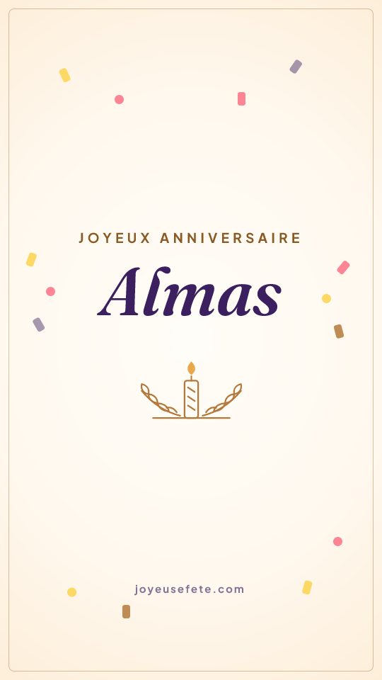 Image « Joyeux anniversaire Almas » au format story