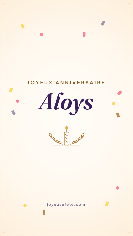 Image « Joyeux anniversaire Aloys » au format story