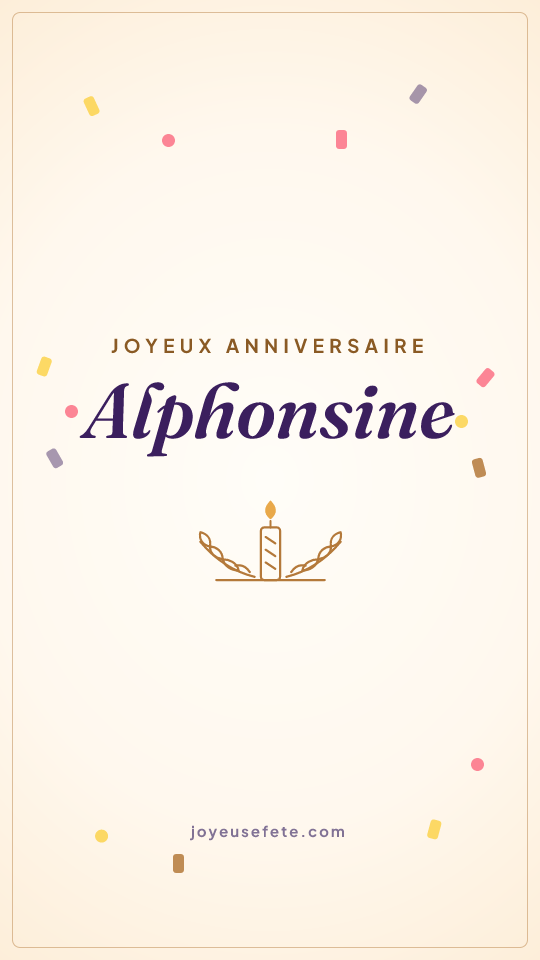 Image « Joyeux anniversaire Alphonsine » au format story