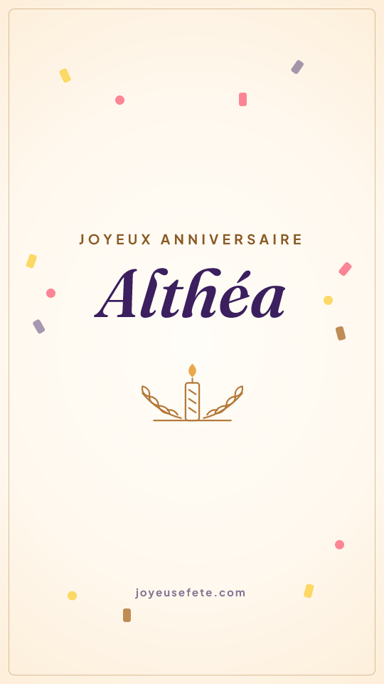 Image « Joyeux anniversaire Althéa » au format story