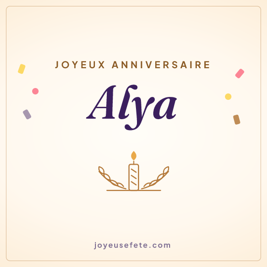 Image carrée « Joyeux anniversaire Alya » pour WhatsApp