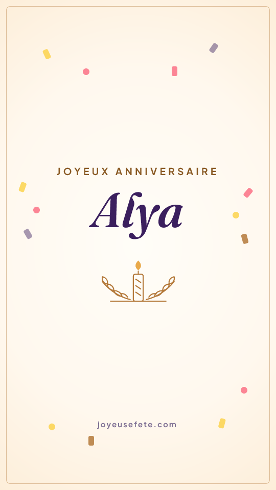 Image « Joyeux anniversaire Alya » au format story