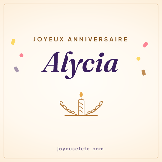 Image carrée « Joyeux anniversaire Alycia » pour WhatsApp