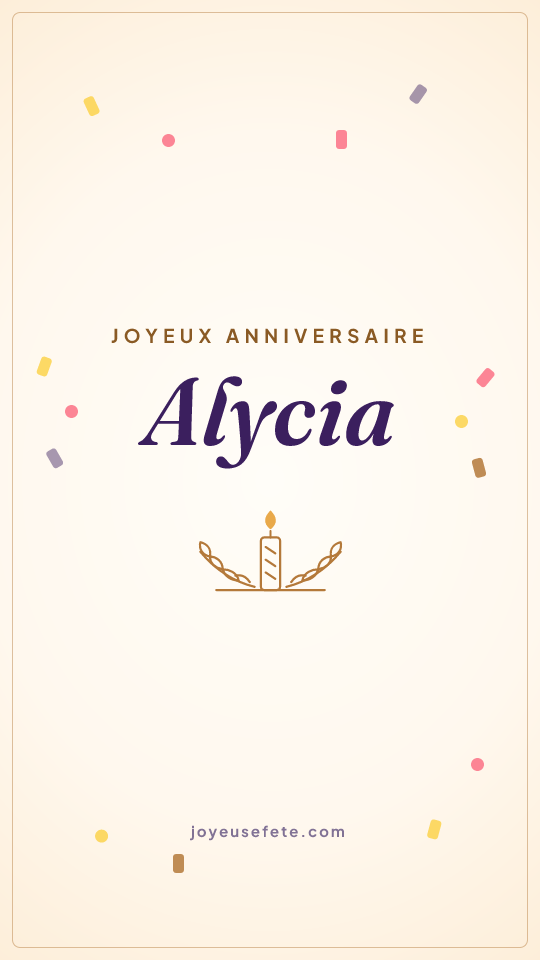 Image « Joyeux anniversaire Alycia » au format story