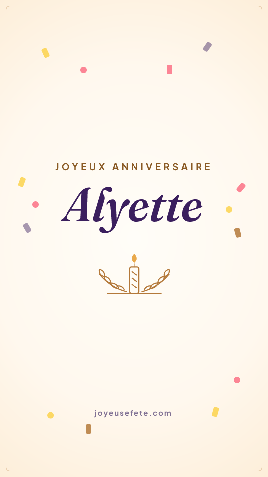 Image « Joyeux anniversaire Alyette » au format story