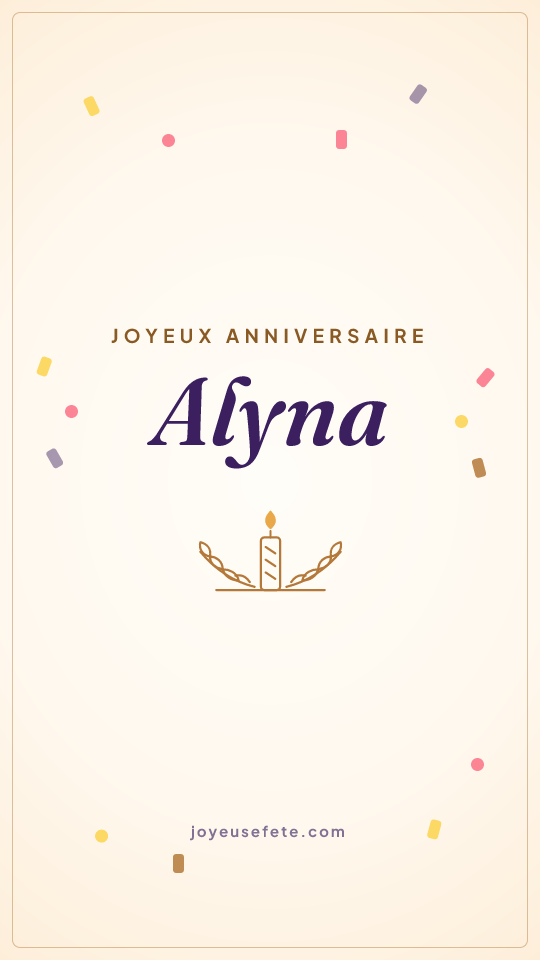 Image « Joyeux anniversaire Alyna » au format story