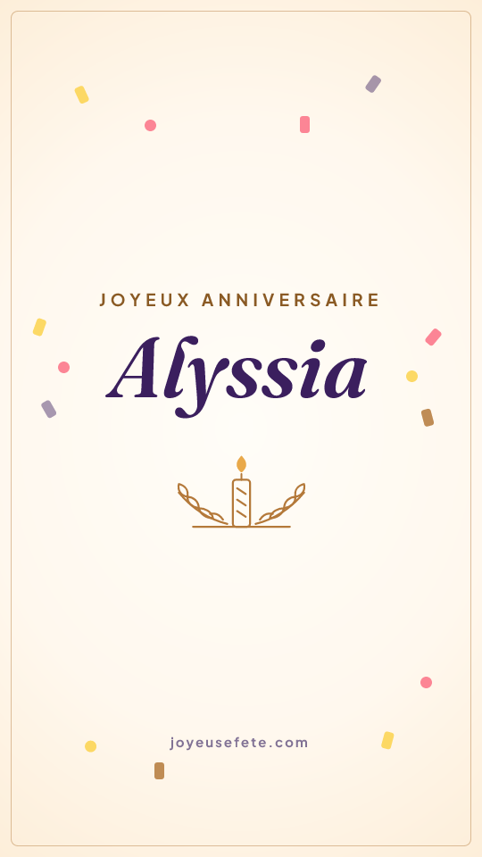 Image « Joyeux anniversaire Alyssia » au format story