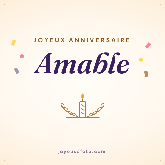 Image carrée « Joyeux anniversaire Amable » pour WhatsApp