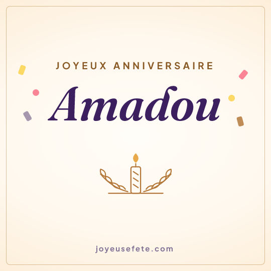 Image carrée « Joyeux anniversaire Amadou » pour WhatsApp