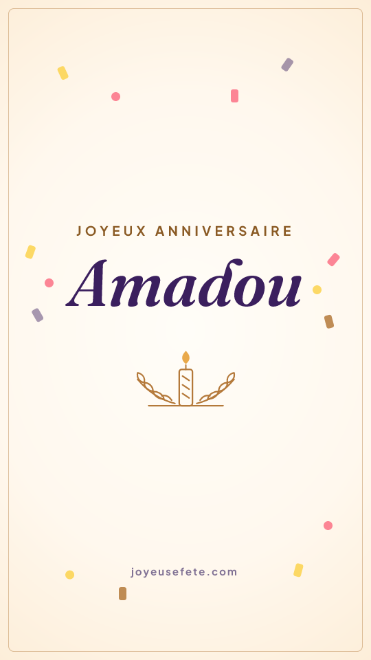 Image « Joyeux anniversaire Amadou » au format story