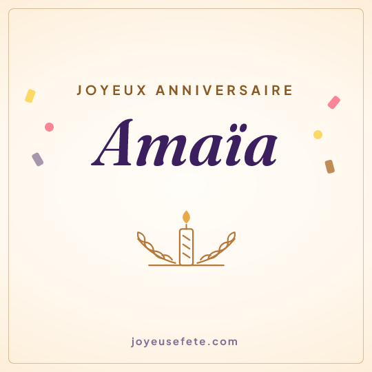 Image carrée « Joyeux anniversaire Amaïa » pour WhatsApp