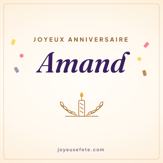 Image carrée « Joyeux anniversaire Amand » pour WhatsApp