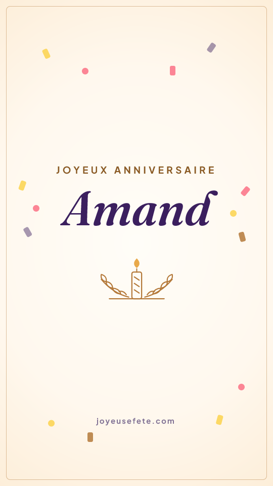 Image « Joyeux anniversaire Amand » au format story