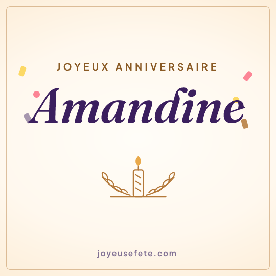 Image carrée « Joyeux anniversaire Amandine » pour WhatsApp