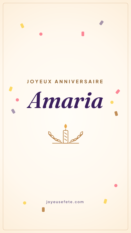 Image « Joyeux anniversaire Amaria » au format story