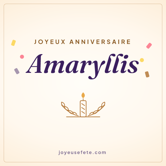 Image carrée « Joyeux anniversaire Amaryllis » pour WhatsApp