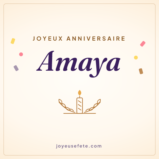 Image carrée « Joyeux anniversaire Amaya » pour WhatsApp