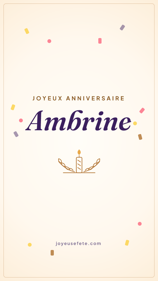 Image « Joyeux anniversaire Ambrine » au format story