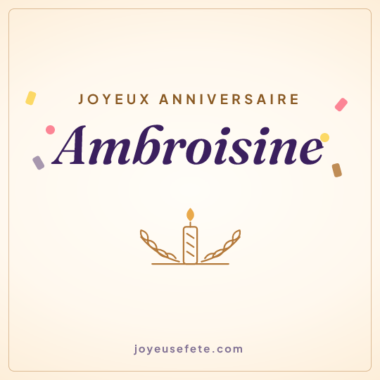 Image carrée « Joyeux anniversaire Ambroisine » pour WhatsApp