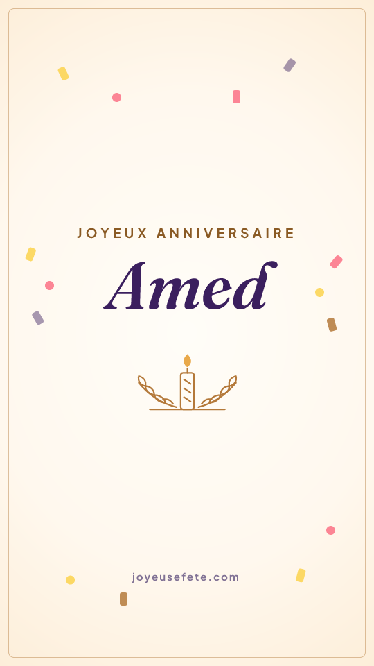 Image « Joyeux anniversaire Amed » au format story