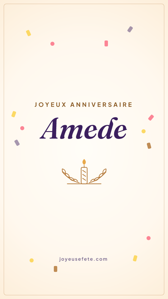 Image « Joyeux anniversaire Amede » au format story