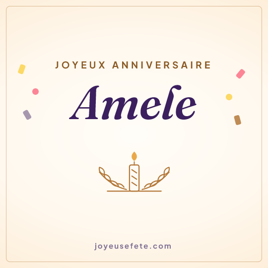 Image carrée « Joyeux anniversaire Amele » pour WhatsApp
