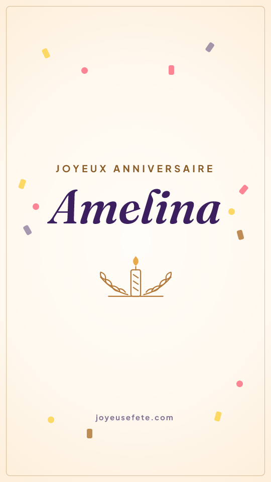 Image « Joyeux anniversaire Amelina » au format story