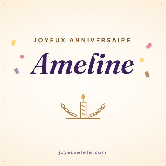 Image carrée « Joyeux anniversaire Ameline » pour WhatsApp