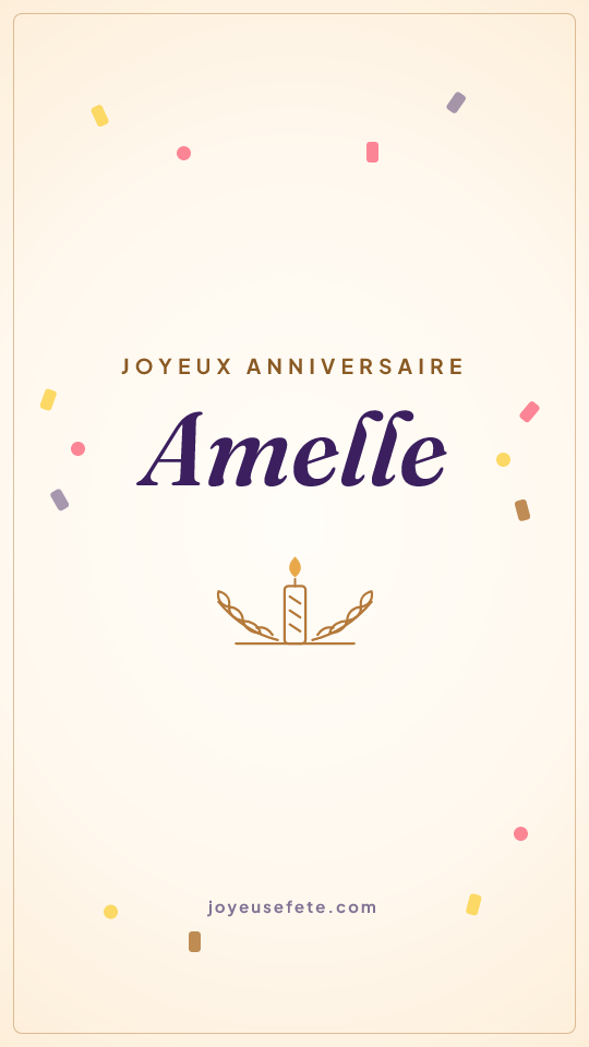 Image « Joyeux anniversaire Amelle » au format story