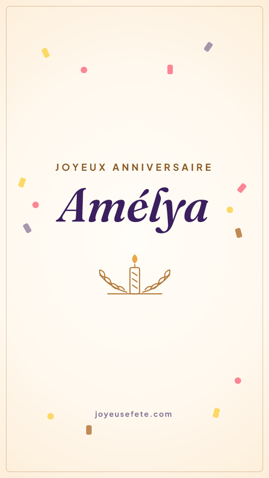 Image « Joyeux anniversaire Amélya » au format story