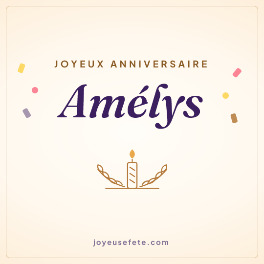 Image carrée « Joyeux anniversaire Amélys » pour WhatsApp