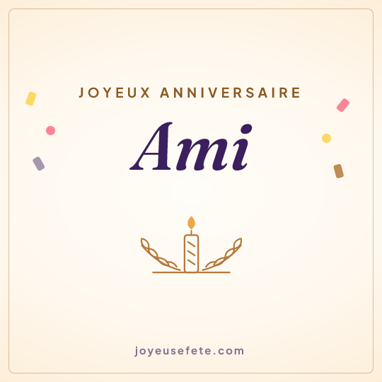 Image carrée « Joyeux anniversaire Ami » pour WhatsApp