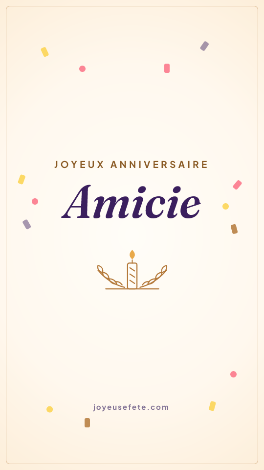 Image « Joyeux anniversaire Amicie » au format story